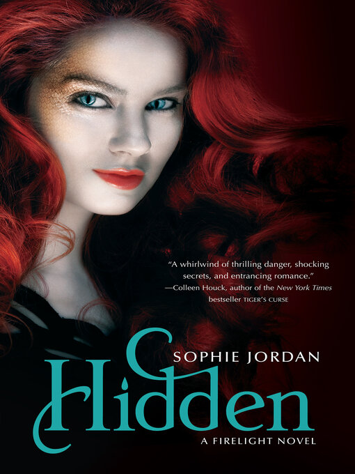 Title details for Hidden by Sophie Jordan - Wait list